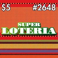 Super Loteria, Texas scratch ticket game 2648
